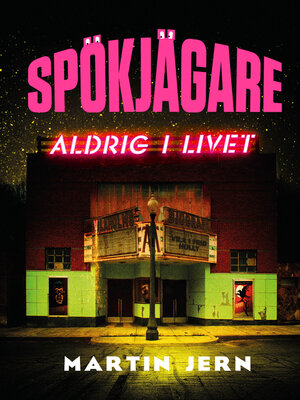 cover image of Spökjägare. Aldrig i livet